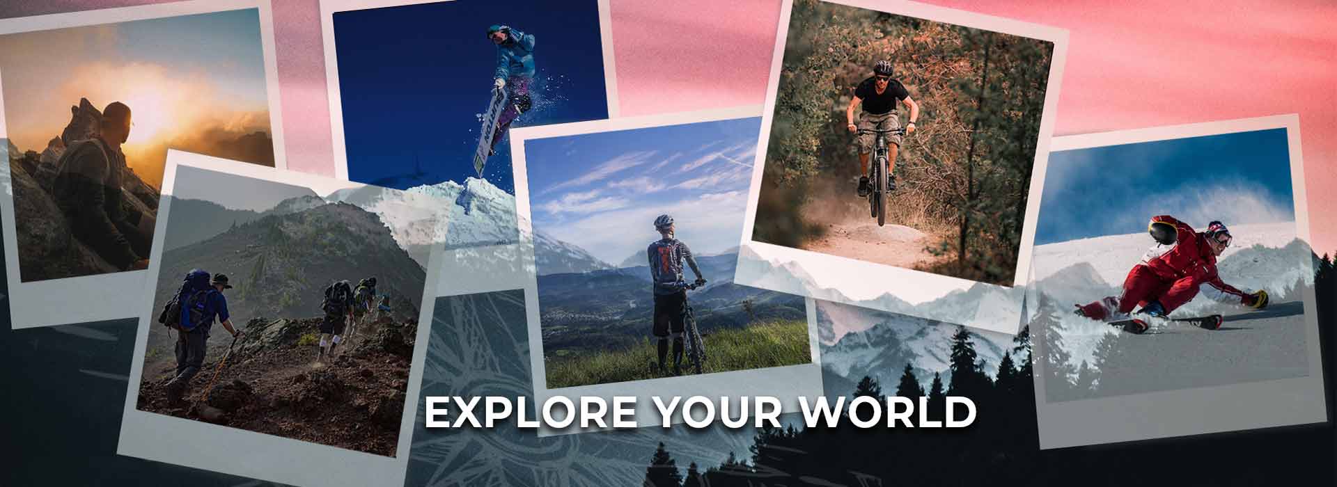 Explore your world!